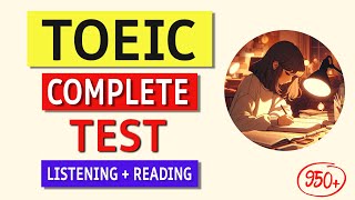 TOEIC Complete Listening amp Reading Practice Test 2024 Free Answers amp Tips [upl. by Leval]