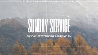 GICC Sunday Service  September 8th 2024 [upl. by Zailer]