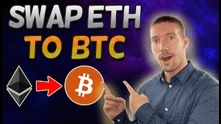 Swap ETH to Bitcoin Ethereum to Bitcoin in under 5 minutes  Fastest and Easiest Way in 2025 [upl. by Mw]