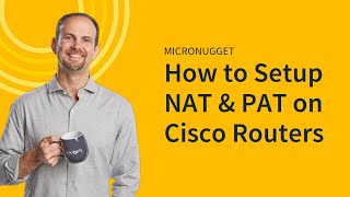 MicroNugget How to Configure NAT PAT on Cisco Routers [upl. by Erbma]