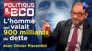 Macron a drogué la France à la dépense  Politique amp Eco n°433 avec Olivier Piacentini  TVL [upl. by Noiramaj]