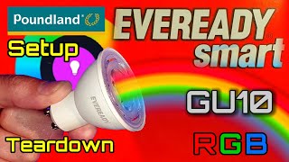 Eveready smart GU10 from Poundland Review setup Teardown  Colour changing ElectronicsCreators [upl. by Priebe]