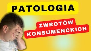 PATOLOGIA ZWROTÓW KONSUMENCKICH VLOG [upl. by Maritsa]