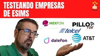 ESIM VAMOS A TESTEAR 5 COMPAÑIAS pacoweb vamosatestearlo esim [upl. by Rusty]