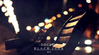 Décimo  Black Jack [upl. by Nyrahtak]