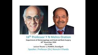 16th Professor Y N Mehra Oration [upl. by Isaacs]