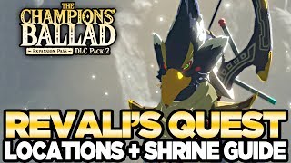 Revalis Song  Locations amp Shrine Guide The Champions Ballad Breath of the Wild  Austin John Plays [upl. by Bum]