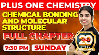 1 Chemistry  Chemical Bonding and Molecular Structure  Full Chapter Revision  Exam Winner [upl. by Nomrej]