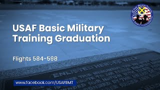 USAF Basic Military Training Graduation Ceremony  Flights 584598  September 19 2024 [upl. by Sirenay927]