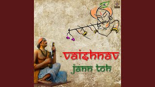 Vaishnav Jan Toh [upl. by Nagyam]