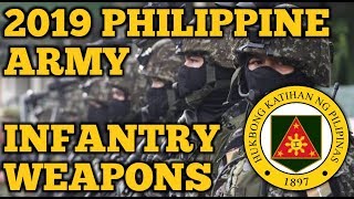 2019 PHILIPPINE ARMY INFANTRY WEAPONS [upl. by Sula]