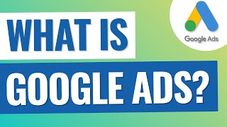 What is Google Ads Google Ads Explained For Beginners [upl. by Usanis]