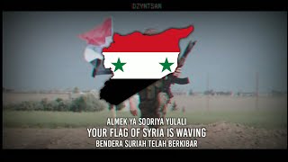 quotHonour Homeland Sincerityquot Syrian Patriotic Song ROMANIZED ARABIC INDONESIAN ENGLISH Lyrics [upl. by Ahsemal]