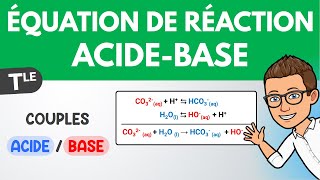 Équation de réaction acide base ✏️ Exercice  Terminale  Chimie [upl. by Amandy]