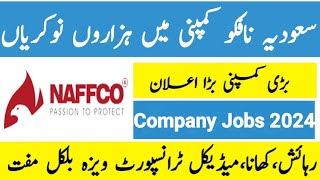 Naffco Company Jobs in saudi arabia for freshers August 2024 [upl. by Nowd]