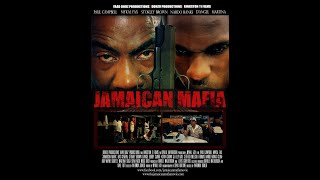 Jamaican Mafia  Full Movie Pt4 [upl. by Annaid787]