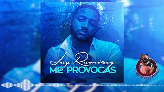 Jay Ramirez  Me Provocas  BACHATA 2018 [upl. by Arvell335]