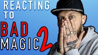 REACTING TO BAD MAGIC 2 MAGIC TRAILERS [upl. by Acinet]