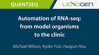 USER TALK Automation of RNAseq from model organisms to the clinic [upl. by Macario945]