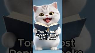 Top 7 Most Popular Books of All Time shorts [upl. by Eiramrebma]