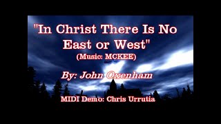 In Christ There Is No East or West  John Oxenham [upl. by Yahsram]