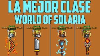 ¿Que clase debo usar en World Of Solaria MMORPG 2D [upl. by Daus563]