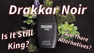 Drakkar Noir Is It Still King Are There Alternative’s [upl. by Emmit5]