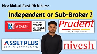 Mutual Fund Distributor Business Model Distributor or SubDistributor  Which to Choose Hindi [upl. by Akanke]