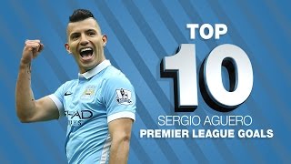 Top 10 Sergio Aguero Premier League Goals [upl. by Hamal]