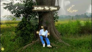 LETTER TO YOU  FORM THE EP  2023  OFFICIAL AUDIO  prodNalig [upl. by Picker96]