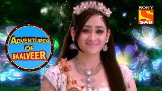 नटखट परी की माँग  Adventures Of Baalveer [upl. by Naihs]