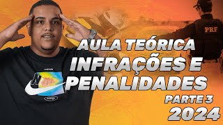 Infrações e Penalidades  Parte 4  Prova Prática DETRAN  ATUALIZADO 2024 [upl. by Elle]