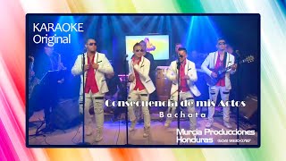 Consecuencias de mis actos Bachata karaoke original en vivo Punto Clave [upl. by Beker]