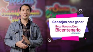 Beca Generación del Bicentenario tips para ganar la beca [upl. by Pascha365]