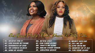 PRAISE AND WORSHIP BEST GOSPEL MIX 2024  BEST GOSPEL PLAYLIST OF CECE WINANS amp TASHA COBSB [upl. by Liza]