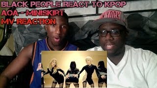 Black People React to Kpop  AOA  Miniskirt MV Reaction [upl. by Ahsinot189]