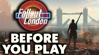 Fallout London  11 Things You NEED TO KNOW Before You Play [upl. by Pleasant310]