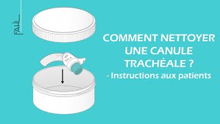 Comment nettoyer une canule trachéale   Animation  Fahl MedizintechnikVertrieb GmbH [upl. by Broida]