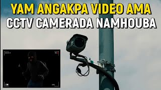 Yam Angakpa Video Ama CCTV Camerada Namhouba [upl. by Burnett]