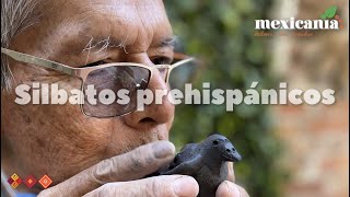 Silbatos prehispánicos El maestro Moises nos da una muestra [upl. by Znerol49]