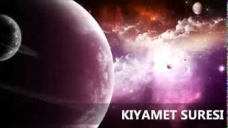 Kiyame Suresi Meali [upl. by Bobbe]