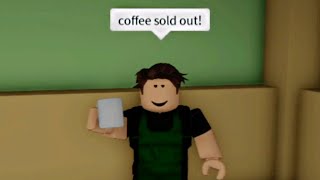 When you go to Starbucks meme ROBLOX [upl. by Artus]