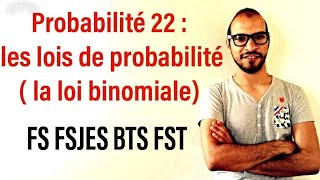 Probabilité 22  les lois de probabilité  la loi binomiale adnantaalim [upl. by Missak]