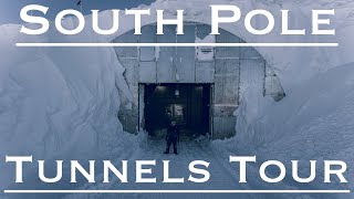 AmundsenScott South Pole ArchesTunnels Tour [upl. by Wakefield581]