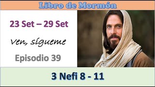 LIBRO DE MORMON  VEN SIGUEME  23 SET  29 SET [upl. by Laud]