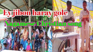 এই জীবন হাৰায় গলে  Ey jibon haray gole  Naga mis gospel song  CRC Kanpur [upl. by Saylor]