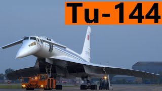 Tu144  Le Concorde Soviétique [upl. by Brout]