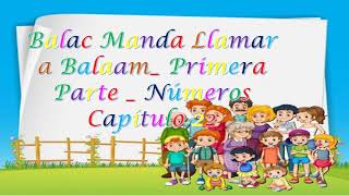 CLASES BÍBLICAS PARA NIÑOS BALAC MANDA LLAMAR A BALAAM PRIMERA PARTE NÚMEROS CAPÍTULO 22 [upl. by Einnahpets]