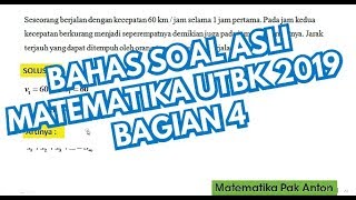 BAHAS SOAL ASLI MATEMATIKA DASAR  UTBK 2019 BAGIAN 4 [upl. by Eirrej]