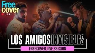 Free Cover Amigos invisibles Live Session [upl. by Orsino]